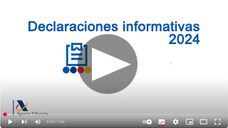 Vídeos explicativos Declaraciones informativas 2024